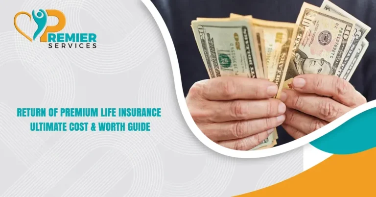 Return of Premium Life Insurance