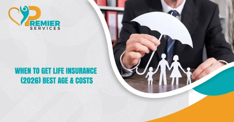 When to Get Life Insurance